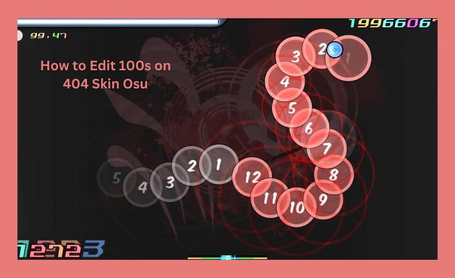 how to edit 100s on 404 skin osu