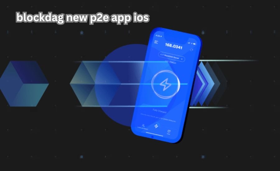 blockdag new p2e app ios